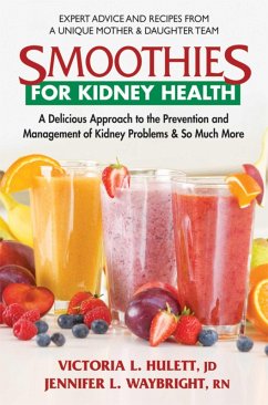Smoothies for Kidney Health (eBook, ePUB) - Hulett, Jd; Waybright, Rn