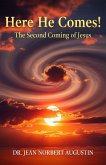Here He Comes! (eBook, ePUB)