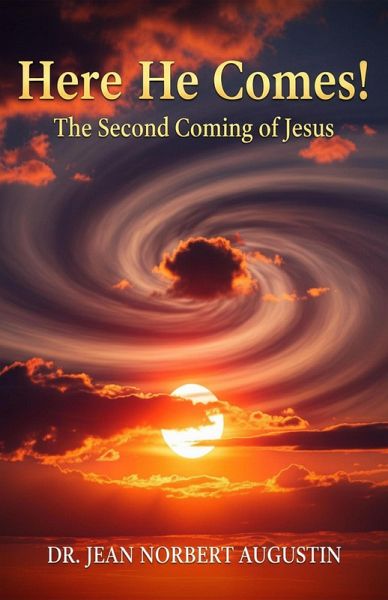 Here He Comes! (eBook, ePUB) Here He Comes! (eBook, ePUB)