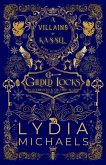Gilded Locks (Villains of Kassel, #2) (eBook, ePUB) Gilded Locks (Villains of Kassel, #2) (eBook, ePUB)