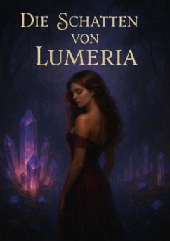 Die Schatten von Lumeria Cover Die Schatten von Lumeria