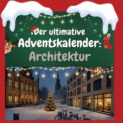 Cover Der ultimative Adventskalender: Architektur