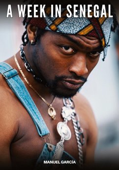 A Week in Senegal - García, Manuel