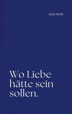 Cover Wo Liebe hätte sein sollen