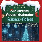 Der ultimative Adventskalender: Science-Fiction