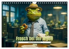 Frosch bei der Arbeit- Dienst nach Vorschrift (Wandkalender 2026 DIN A4 quer), CALVENDO Monatskalender