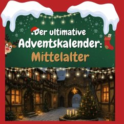 Cover Der ultimative Adventskalender: Mittelalter