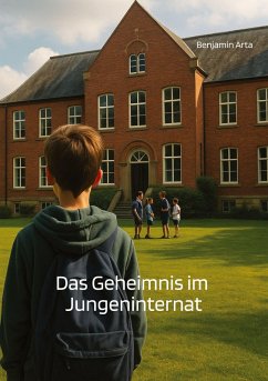 Das Geheimnis im Jungeninternat Das Geheimnis im Jungeninternat