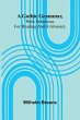 A Gothic Grammar, With Selections For... - Bild 1