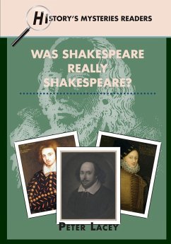 Was Shakespeare Really Shakespeare? - Lacey, Peter