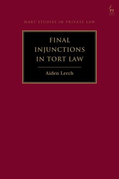 Final Injunctions in Tort Law - Lerch, Aiden Final Injunctions in Tort Law - Lerch, Aiden