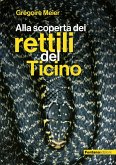 Alla scoperta dei rettili del Ticino Alla scoperta dei rettili del Ticino