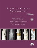 Atlas of Canine Arthrology. Updated Edition with 3D Animations Atlas of Canine Arthrology. Updated Edition with 3D Animations