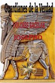 Guardianes de la verdad Guardianes de la verdad