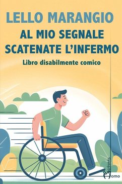 Cover Al mio segnale scatenate l'infermo