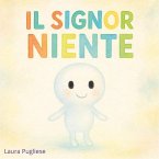 Il signor niente!