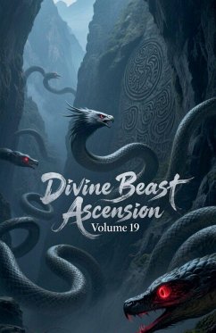 Divine Beast Ascension, Volume 19 - Zenithnovels