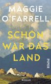 Schön war das Land