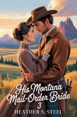 His Montana Mail-Order Bride 3 (eBook, ePUB)