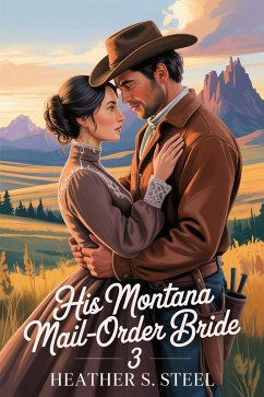 Cover His Montana Mail-Order Bride 3 (eBook, ePUB)