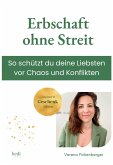 Erbschaft ohne Streit