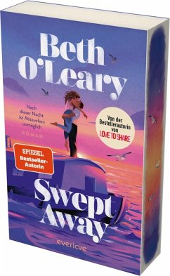 Swept away - Nach dieser Nacht ist Abtauchen unmöglich - O'Leary, Beth Swept away - Nach dieser Nacht ist Abtauchen unmöglich - O'Leary, Beth