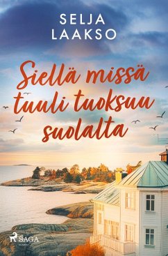 Cover Siellä missä tuuli tuoksuu suolalta
