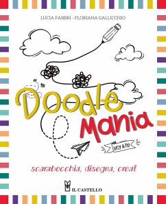 Cover Doodlemania. Scarabocchia, disegna, crea!