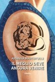 Il meglio deve ancora venire Il meglio deve ancora venire