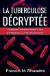 La Tuberculose Décryptée (eBook, ePUB) - Bild 1