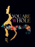 You Are Whole