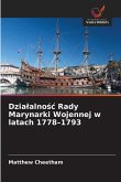 Dzia¿alno¿¿ Rady Marynarki Wojennej w latach 1778-1793