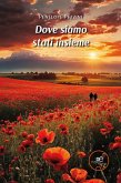 Dove siamo stati insieme Dove siamo stati insieme