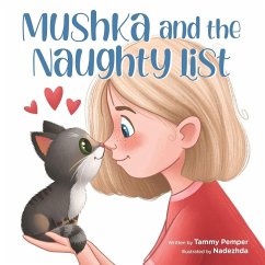 Mushka and the Naughty List - Pemper, Tammy Mushka and the Naughty List - Pemper, Tammy