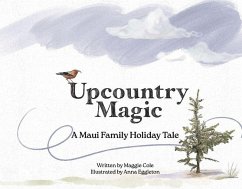 Upcountry Magic - Cole, Maggie