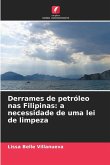 Derrames de petróleo nas Filipinas: a necessidade de uma lei de limpeza