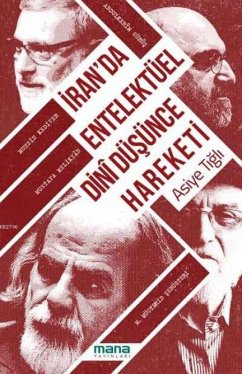 Cover Iranda Entelektüel Dini Düsünce Hareketi