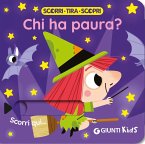 Chi ha paura? Scorri, tira e scopri