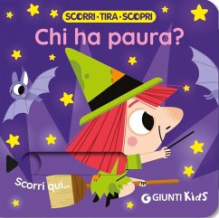 Chi ha paura? Scorri, tira e scopri