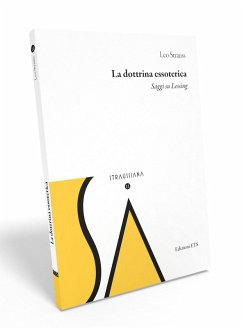 La dottrina essoterica. Saggi su Lessing - Strauss, Leo