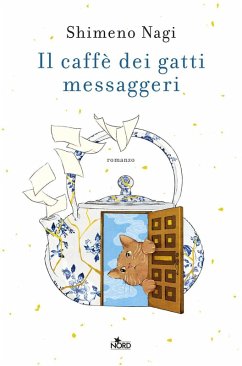Il caffè dei gatti messaggeri - Shimeno, Nagi