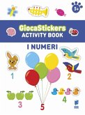 I numeri. Giocastickers I numeri. Giocastickers