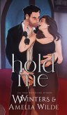 Hold Me Hold Me