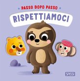 Rispettiamoci. Passo dopo passo