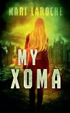 My Xoma My Xoma