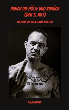 Cover Durch die Hölle und zurück (Der 3. Akt)