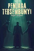Penjaga Tersembunyi Penjaga Tersembunyi