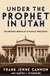 Under the Prophet in Utah - Bild 1