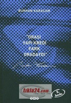Orasi Yapi Kredi, Fark Oradaydi 1987-1999 - Karacam, Burhan