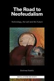 The Road to Neofeudalism